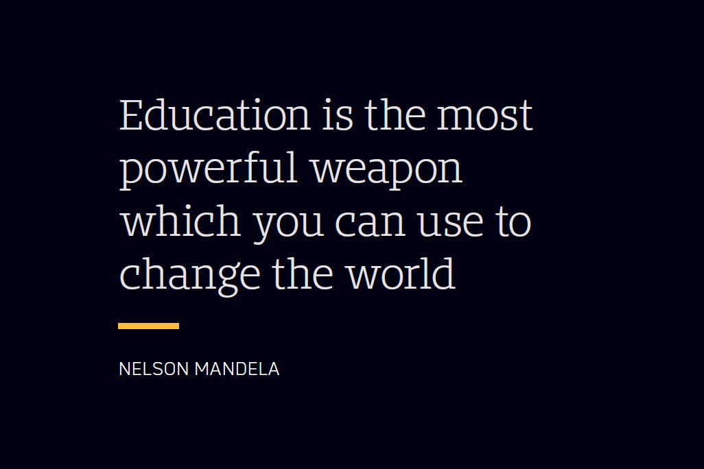 Education is the most powerful weapon citat læringsfolier